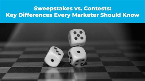 sweepstake vs contest|7 Key Differences Between Sweepstakes and Contests.